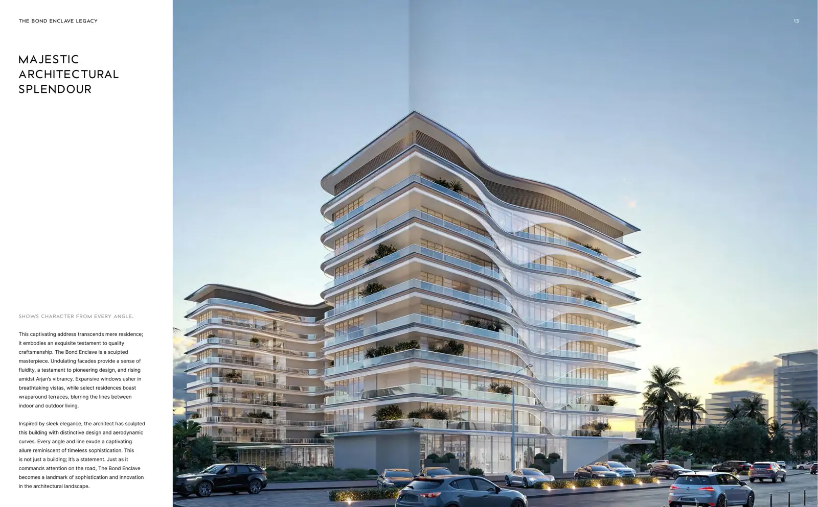 Curved tower with terraces and a lower wing at dusk