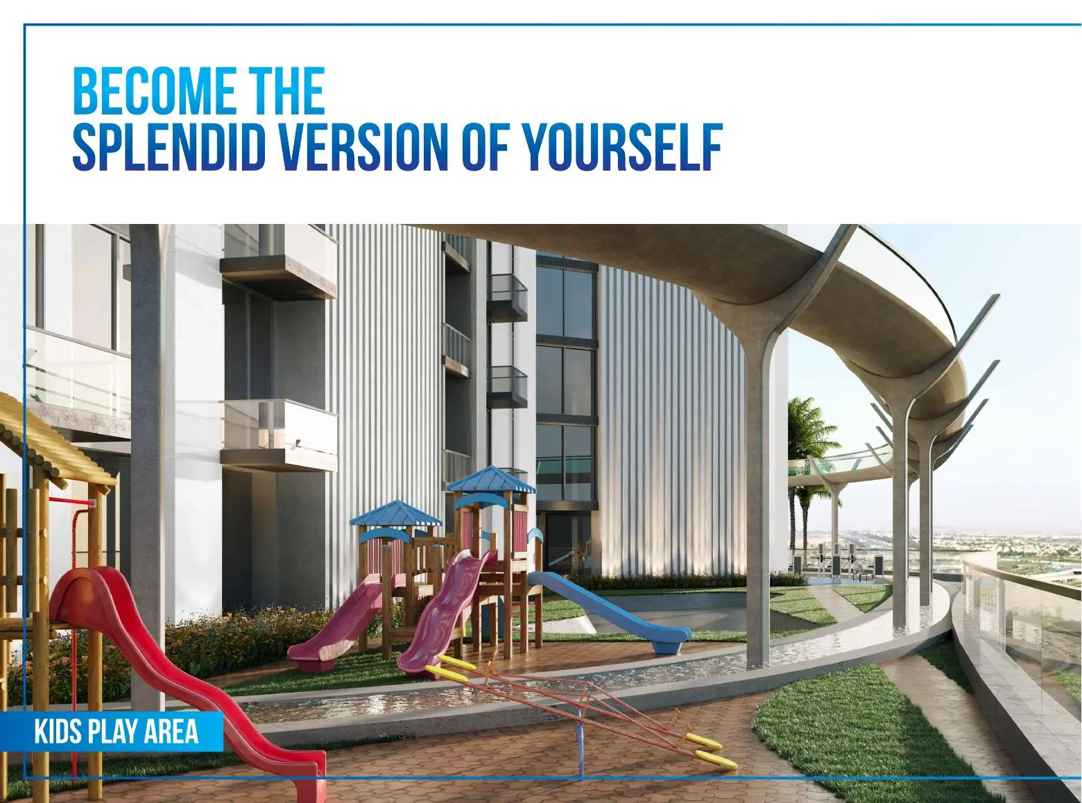 Kids play area beside the sky bridge