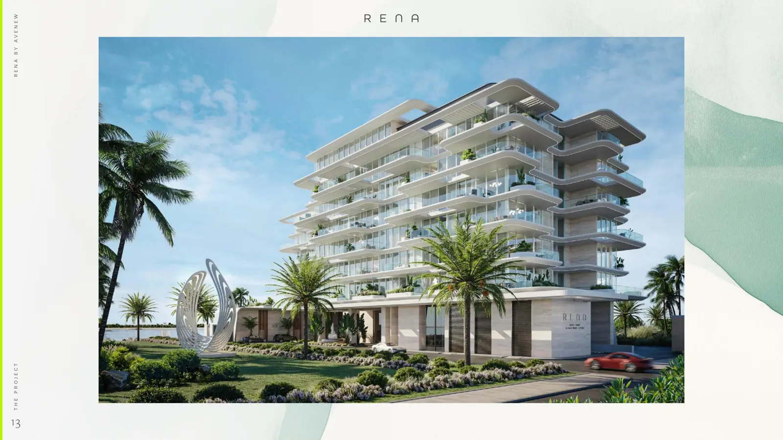 Rena building facade with palm-lined entrance and car
