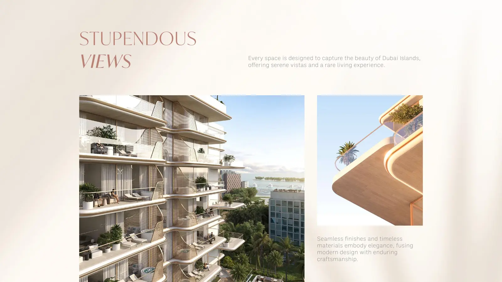 Balconies with loungers and views over the water